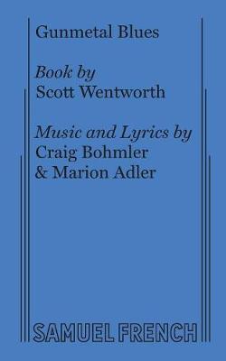 Gunmetal Blues (Paperback)