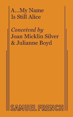 A... My Name Is Still Alice - French's Musical Library (Paperback)