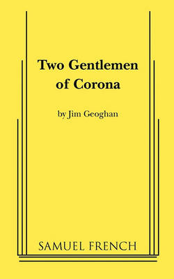 Two Gentlemen of Corona (Paperback)