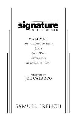 Signature in the Schools, Volume I (Paperback)