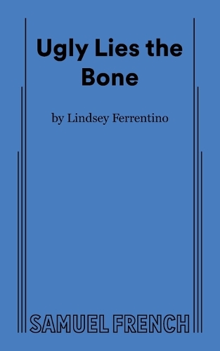 Ugly Lies the Bone (Paperback)