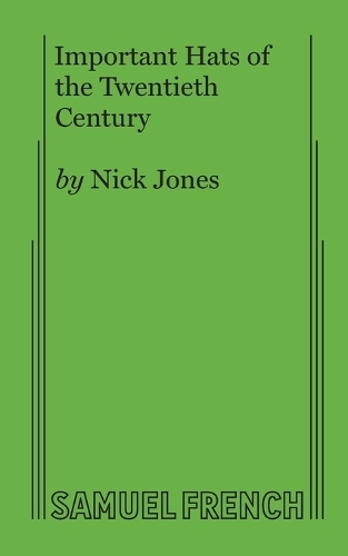 Important Hats of the Twentieth Century (Paperback)