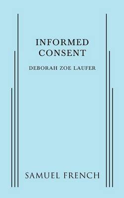 Informed Consent (Paperback)