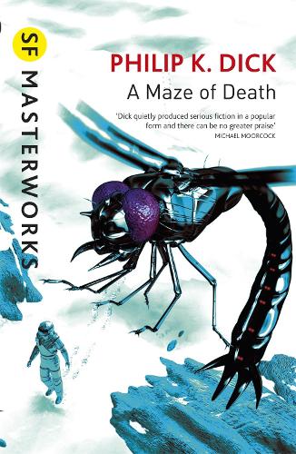 A Maze of Death - Philip K Dick