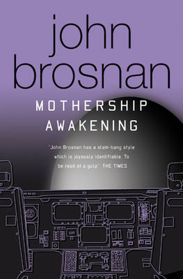 Mothership Awakening: The Story Continues (Paperback)