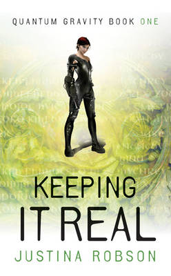 Keeping It Real - Quantum Gravity Book One (Paperback)
