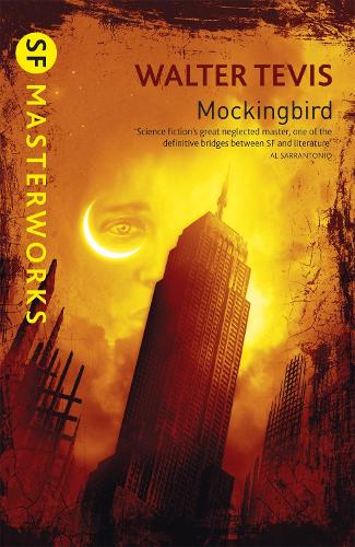 Mockingbird - S.F. Masterworks (Paperback)