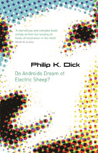 Do Androids Dream Of Electric Sheep? (Paperback)