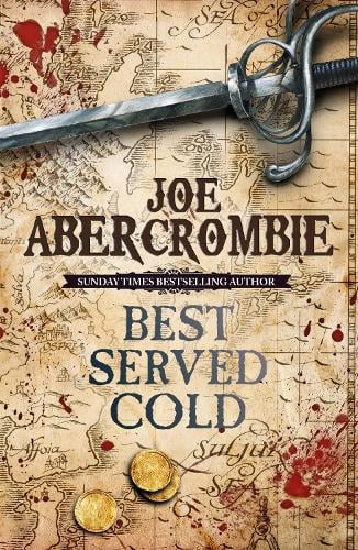 Best Served Cold - Joe Abercrombie