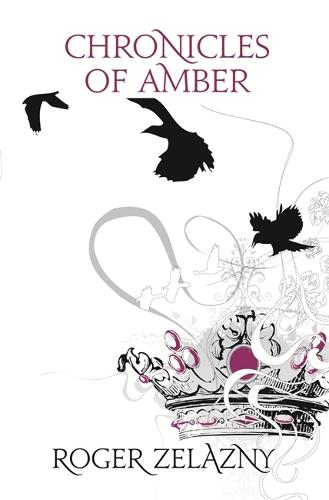 Chronicles of Amber - S.F. Masterworks (Paperback)