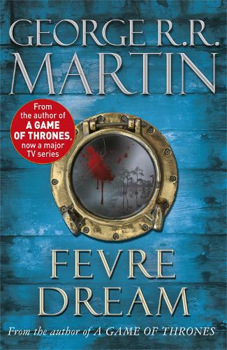 Fevre Dream - George R.R. Martin