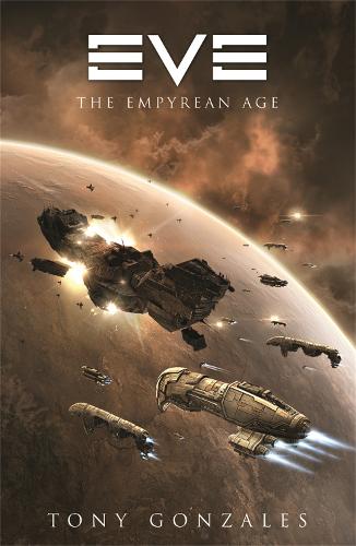 Eve: The Empyrean Age (Paperback)