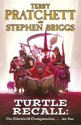 Turtle Recall: The Discworld Companion . . . So Far (Paperback)