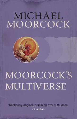 Moorcock's Multiverse (Paperback)