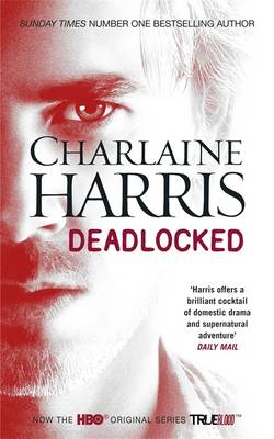 Deadlocked: A True Blood Novel (Paperback)