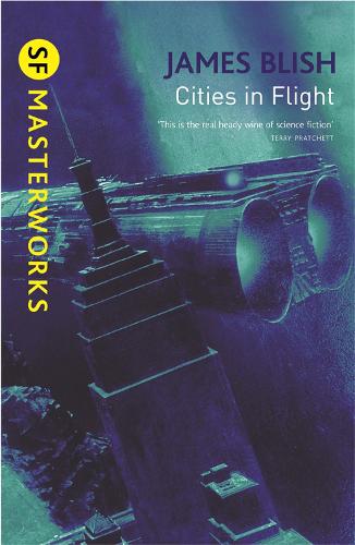 Cities In Flight - James Blish