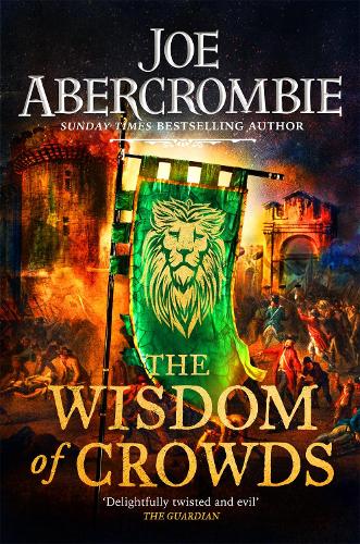 the wisdom of crowds joe abercrombie release date