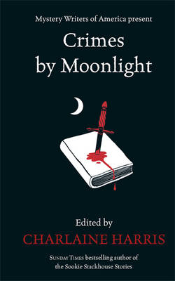 Crimes by Moonlight (Hardback)