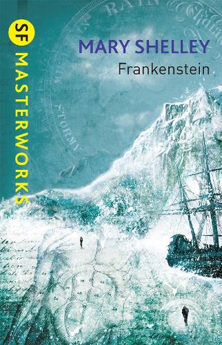 Frankenstein - Mary Shelley