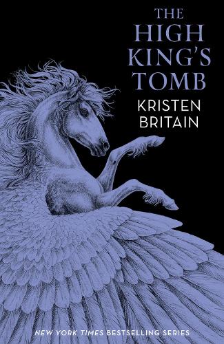 The High King's Tomb - Kristen Britain