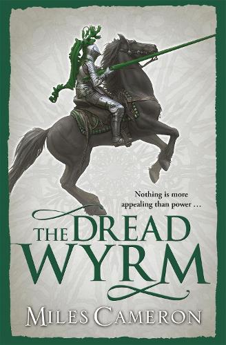 The Dread Wyrm - The Traitor Son Cycle (Paperback)