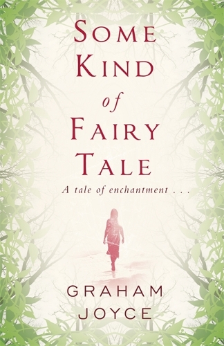 Some Kind of Fairy Tale (Paperback)