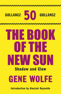 The Book of the New Sun: Shadow and Claw Volume 1 (Hardback)