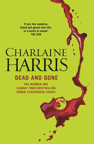 Dead and Gone (Paperback)