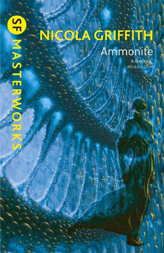 Ammonite - S.F. Masterworks (Paperback)