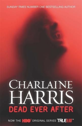 Dead Ever After: A True Blood Novel (Paperback)