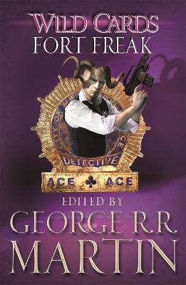 Wild Cards: Fort Freak (Paperback)