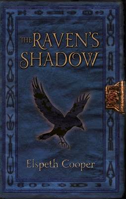 The Raven's Shadow - The Wild Hunt Book 3 (Hardback)