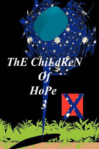 The Children of Hope 3 (Paperback)