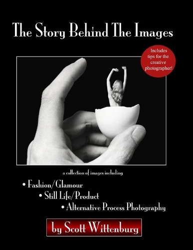 The Story Behind The Images (Paperback)