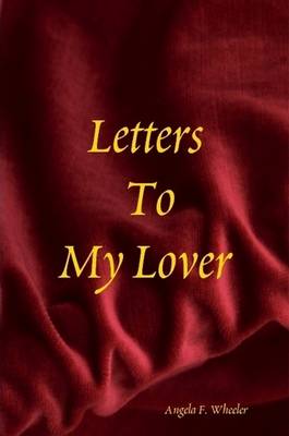 Letters To My Lover (Paperback)