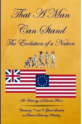 That A Man Can Stand: The Evolution of a Nation (Paperback)