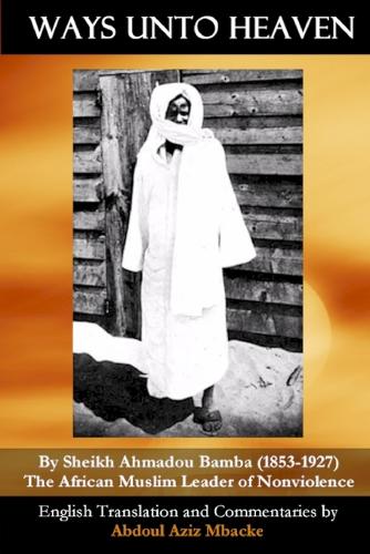 Ways Unto Heaven (Paperback)
