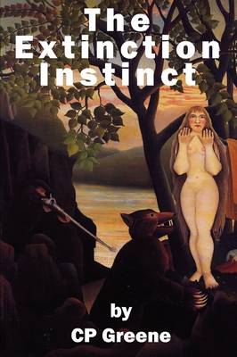 The Extinction Instinct (Paperback)