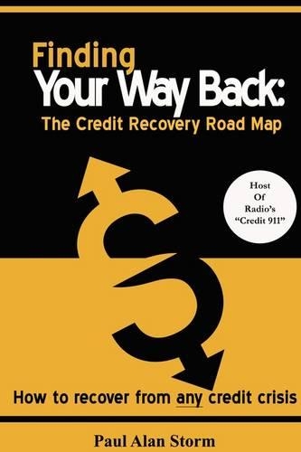 Finding Your Way Back: The Credit Recovery Road Map (Paperback)