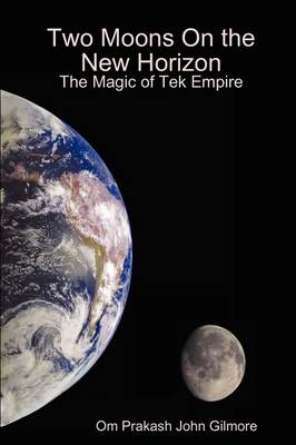 Two Moons on the New Horizon (Paperback)