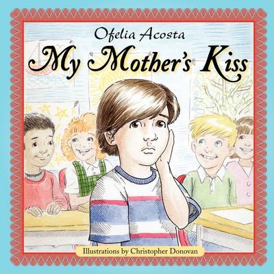 My Mother's Kiss (Paperback)
