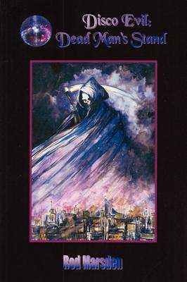 Disco Evil: Dead Man's Stand (Paperback)
