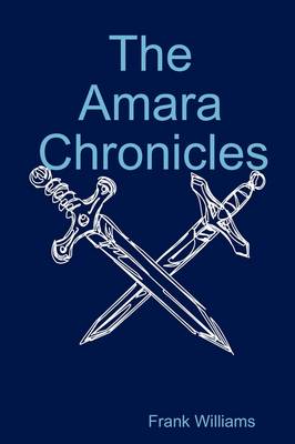The Amara Chronicles (Paperback)