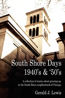 South Shore Days 1940's & '50's (Paperback)