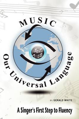 Music: Our Universal Language (Paperback)
