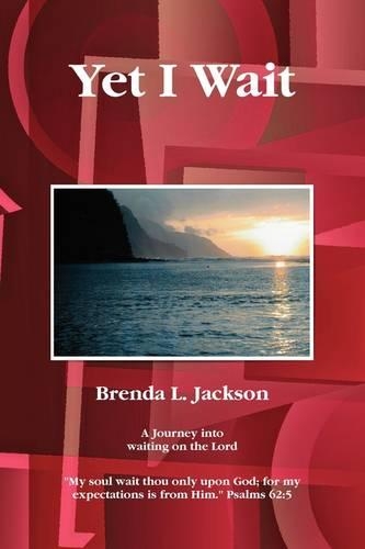 Yet I Wait (Paperback)