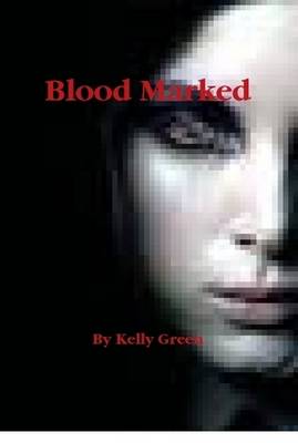 Blood Marked (Hardback)