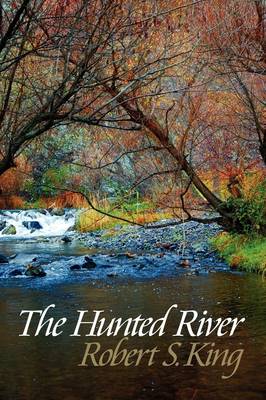 The Hunted River (Paperback)