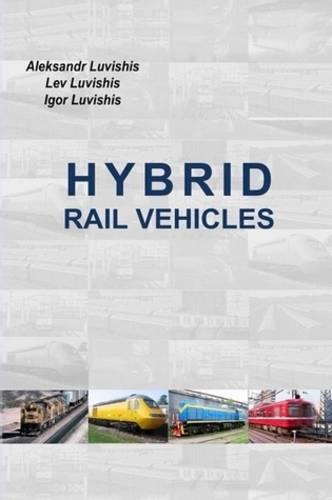 Hybrid Rail Vehicles (Paperback)