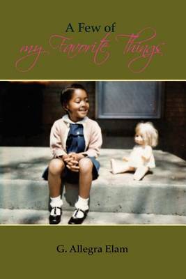 A Few of My Favorite Things (Paperback)